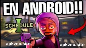 Schedule 1 APK 